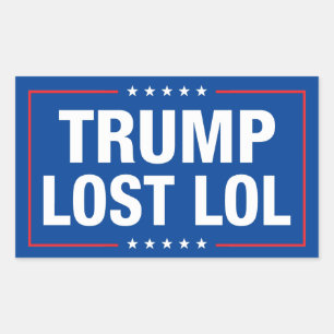 Trump lol grappige anti-troef verloren rechthoekige sticker
