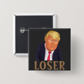 Trump LOSER Button (Voorkant /achterkant)