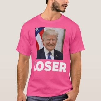 Trump Loser T-shirt