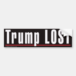 "Trump LOST"-Bumpersticker Bumpersticker