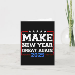 Trump Maak Nieuwjaar weer geweldig 2025 Viering Kaart