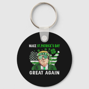 Trump Maak St. Patrick's Day Weer Groot Grappig Tr Sleutelhanger