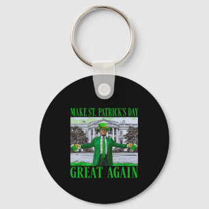Trump Maak St. Patrick's Day Weer Groot Grappig Tr Sleutelhanger
