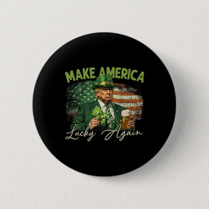 Trump Maakt Amerika Weer Gelukkig St. Patrick's Da Ronde Button 5,7 Cm