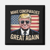 Trump maakt complotten weer geweldig 7 magneet (Voorkant)