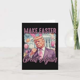 Trump maakt Eater Great Again 2025 gelukkig Easter Kaart