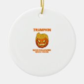 Trump maakt Halloween weer leuk Keramisch Ornament (Voorkant)