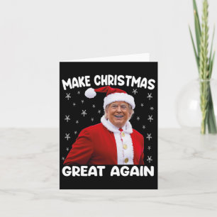 Trump maakt kerst weer geweldig Santa Trump 1 Kaart