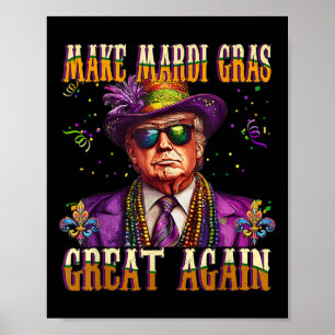 Trump maakt Mardi Gras weer geweldig grappige para Poster