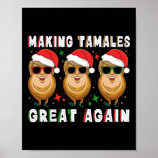 Trump maakt Tamale weer geweldig - Mexicaans Ameri Poster (Voorkant)