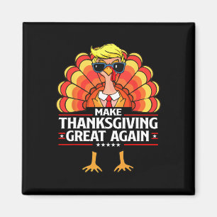 Trump maakt Thanksgiving weer geweldig Funny Turke Magneet