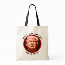 Trump Make Halloween Great Trick or treat