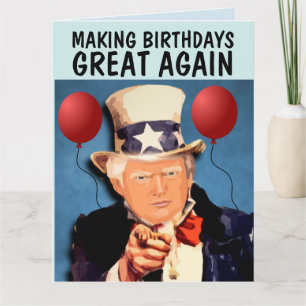 TRUMP MAKING BIRTHDAY GROOT OPNIEUW Wenskaart Kaart