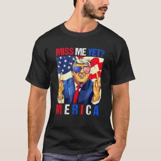 Trump Middelvinger Miss Me Toch Amerikaanse vlag 4 T-shirt