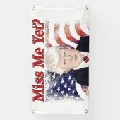 Trump mist me vlag spandoek (Verticaal)