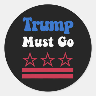 Trump Moet Weg, Trump Moet Nu Weg! _2 Ronde Sticker