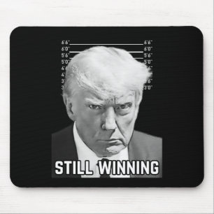 Trump Mok Shot - nog steeds winnend Shirt Muismat
