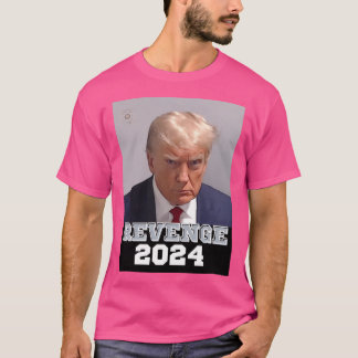 Trump Mugshot Revenge T-shirt