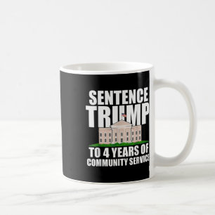 Trump naar 4 jaar gemeenschapsdienst 2 koffiemok