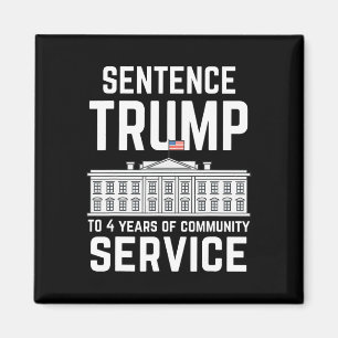 Trump naar 4 jaar gemeenschapsdienst 5 magneet