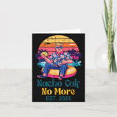 Trump Nacho Golf Niet Meer Est 2025 Grappige Spreu Kaart (Voorkant)