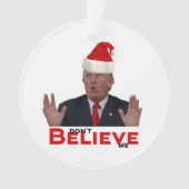 Trump, ne me croyez pas (devant)