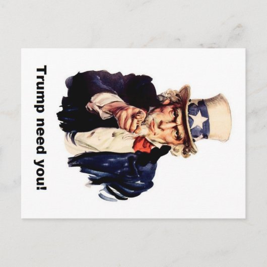 trump need you briefkaart (Voorkant)