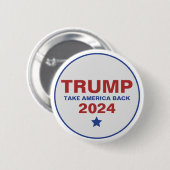 Trump neemt Amerika terug verkiezingen 2024 Ronde Button 5,7 Cm (Voorkant /achterkant)