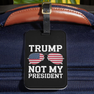 Trump Niet Mijn President Anti-Trump Bagagelabel