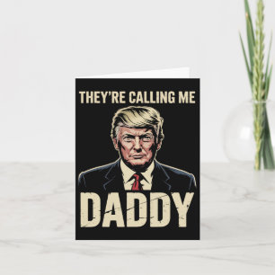 Trump noemt mij papa 1 kaart