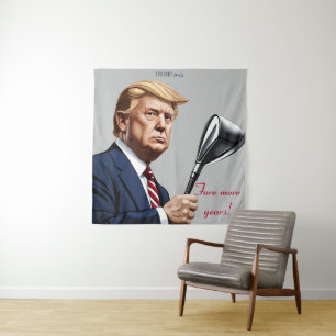 Trump: Nog meer jaren van grootsheid! Wandkleed