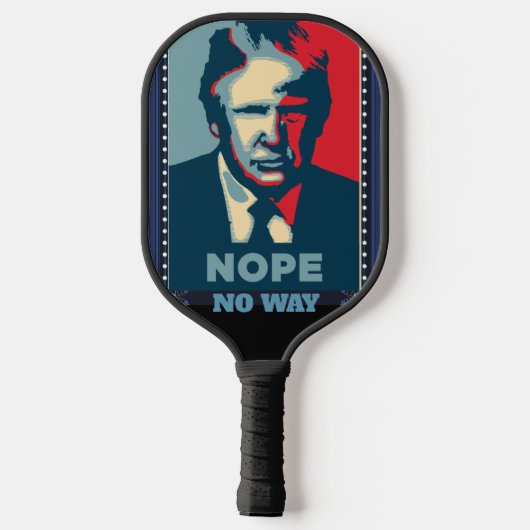 Trump Nope No Way Pickleball Paddle (Achterkant)