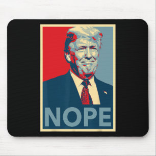Trump Nope Poster T-shirt - Oma Hope Stijl 8645 Muismat