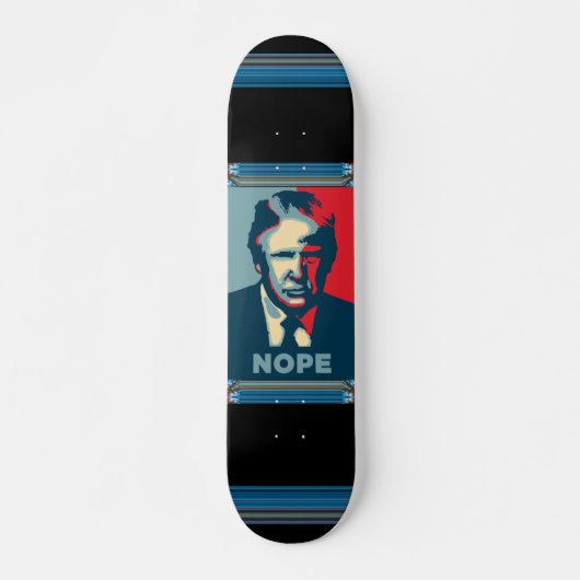 Trump Nope Skateboard (Devant)