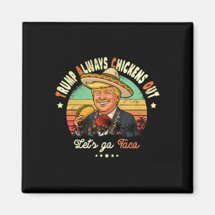 Trump Ontkent Altijd Grappige Trump T.a.c.o Magneet