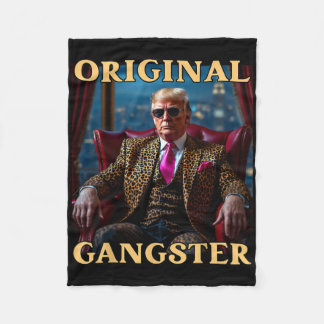 Trump Original Gangster Grappige Donald Trump _1  Fleece Deken