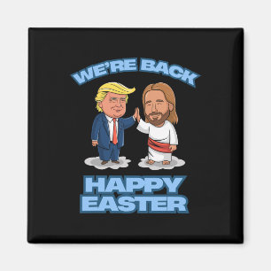 Trump Pasen Jezus Trump We Zijn Ck Grappige Pasen Magneet