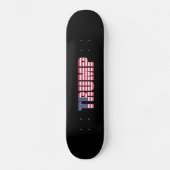 TRUMP PATRIOTIC SKATEBOARDS SKATEBOARD DECK (Voorkant)