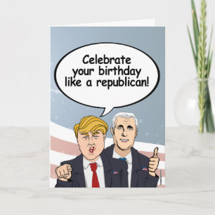 Trump Pence Birthday Card - Geniet van je geboorte Kaart