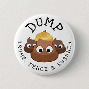 Trump Pence * Kushner Poop Humoureuze Button
