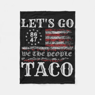Trump Piept Altijd Af Laten We Naar Taco Grappige Fleece Deken