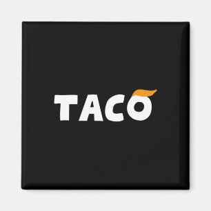 Trump Piept Altijd Let's Go Taco Grappig 3 Magneet