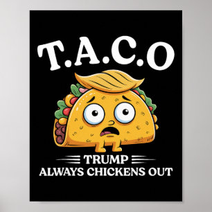 Trump Piept Altijd Taco Grappige Taco Trump Sh Poster