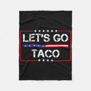 Trump Piept Altijd Terug Laten we Taco Gaan Funny Fleece Deken