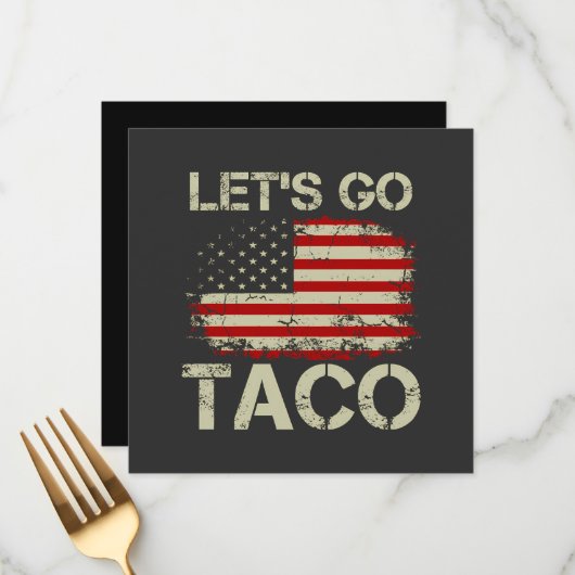 Trump Piept Altijd Terug Laten we Taco Gaan Menu (Voorkant / Achterkant in situ)