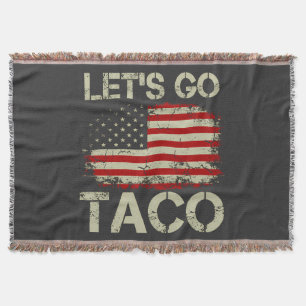 Trump Piept Altijd Tussenuit Laten We Taco Gaan Deken