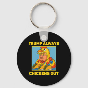 Trump Piept Altijd Uit Funny Meme Taco  Sleutelhanger