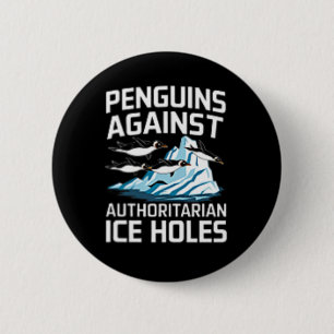 Trump Pinguïns Tegen Autoritaire Ijsgaten Sta Ronde Button 5,7 Cm