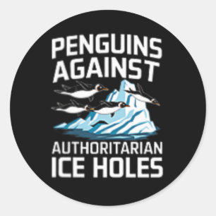 Trump Pinguïns Tegen Autoritaire IJsgaten Sta Ronde Sticker