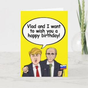 Trump Poetin Birthday Card - Vladamir en ik wens u Kaart
